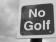 no golf sign b/w