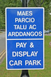 bilingual english welsh car park signage bilingual english welsh car park signage