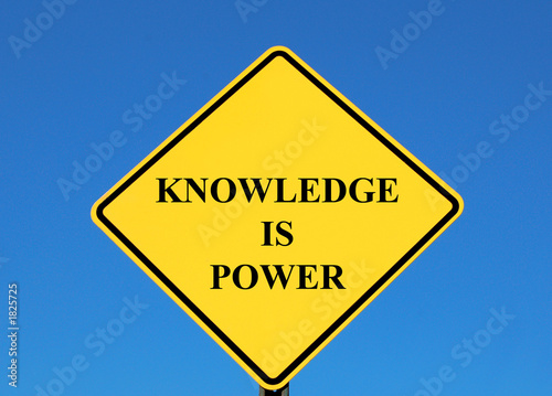 knowledge is power