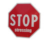 stop stressing