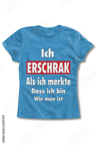 fiktiver t-shirt-print: ich erschrak ...