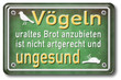 Foto: blechschild: vögeln uraltes brot anzubieten ... blechschild: vögeln uraltes brot anzubieten ...