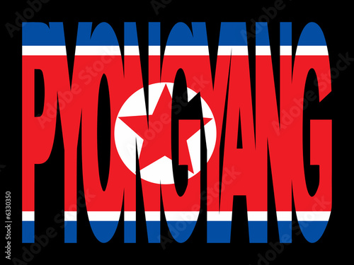 the north korean flag. Pyongyang text with North Korean flag