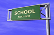 School - Next Exit