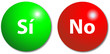 Si & No buttons (Spanish)