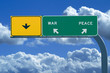 Freeway sign in blue cloudy skies reading War and Peace Freeway sign in blue cloudy skies reading War and Peace