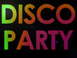 Psychadelic LED Lights Disco Party Sign Text