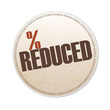 reduced