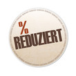reduziert