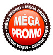 Méga PROMO Méga PROMO