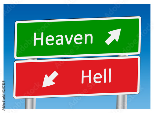 Illustration: "Heaven" & "Hell" signposts "Heaven" & "Hell" signposts