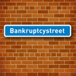 Roadsign with the name Bankruptcy street on a house