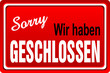 Illustration: Geschlossen Geschlossen