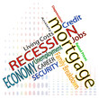 Credit crunch and recession concerns and worries