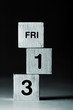 FRI-13 cubes