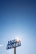 Hotel sign Hotel sign
