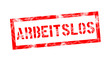 arbeitslos
