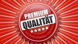 Premium Qualität