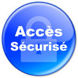 Bouton "Accès Sécurisé" (bleu)