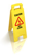“Caution - Wet Floor” sign, isolated, with clipping path “Caution - Wet Floor” sign, isolated, with clipping path