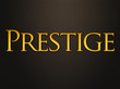 Prestige