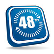 Delivery 48 hours