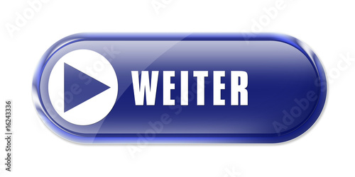 BUTTON WEITER BUTTON WEITER