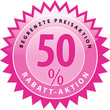 Preisaktion 50 % Rabatt
