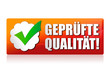 Geprüfte Qualität! Button