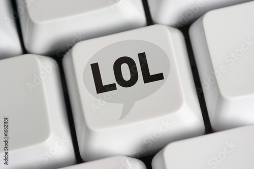 Photo: LOL - laughing out loud LOL - laughing out loud