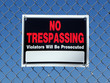 No trespassing sign