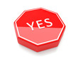 Yes Sign (Stop) 3d Render