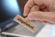 Ablehnung, ablehnen abgelehnt verweigern abweisen