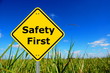 safety first