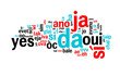 Oui dans toutes les langues, nuage de mots