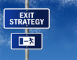 Traffic Sign "Exit Strategy"
