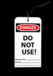 Do Not Use Tag