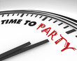 Time to Party - Clock Time to Party - Clock