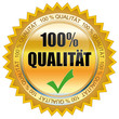 Siegel - 100% Qualität
