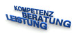 Beratung, Leistung, Kompetenz