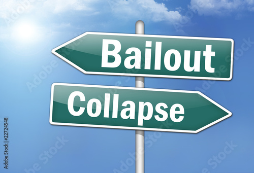 Illustration: Way Signs "Bailout - Collapse" Way Signs "Bailout - Collapse"