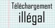 Téléchargement Illégal
