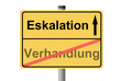 Eskalation kommt