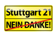 Stuttgart 21 Nein Danke