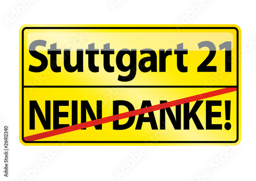 Illustration: Stuttgart 21 Nein Danke Stuttgart 21 Nein Danke