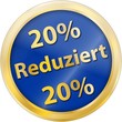 20% Reduziert