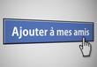Illustration: Ajouter à mes amis Ajouter à mes amis