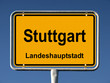 Ortsschild von Stuttgart
