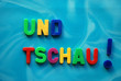 Und Tschau q.