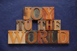 the words joy to the world in old wood type the words joy to the world in old wood type